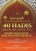 40 Hadis Imam Al-Suyuti: Hadis Masyhur Dalam Masyarakat - Darul Fitri Resources - MPHOnline.com