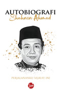 Autobiografi Shahnon Ahmad - Perjalananku Sejauh Ini - MPHOnline.com