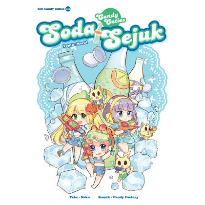 Siri Candy Cuties 19: Soda Sejuk: Topik: Moral - MPHOnline.com