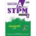 Skor A dalam STPM Geografi Sem 2 - MPHOnline.com