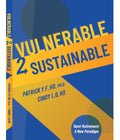 Vulnerable to Sustainable - Semi-retirement: A New Paradigm - Inspiration Hub Publishing - MPHOnline.com