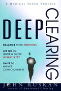 Deep Clearing: Balance Your Emotions, Let Go Of Inner & Outer Negativity, Shift To Higher Consciousness - MPHOnline.com