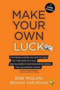 Make Your Own Luck: How to Increase Your Odds of Success in Sales, Startups, Corporate Career and Life - MPHOnline.com