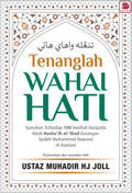 Tenanglah Wahai Hati - Galeri Ilmu - MPHOnline.com