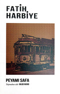 Fatih Harbiye (Fatih Harbiye by Peyami Safa) - Biblio Press - MPHOnline.com