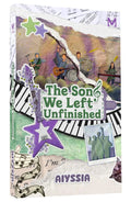 The Song We Left Unfinished - Manes Wordworks - MPHOnline.com