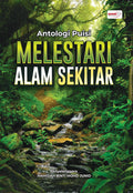 Antologi Puisi Melestari Alam Sekitar - Firdaus Press - MPHOnline.com