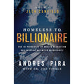Homeless to Billionaire: The 18 Principles of Wealth Attraction and Creating Unlimited Opportunity - MPHOnline.com