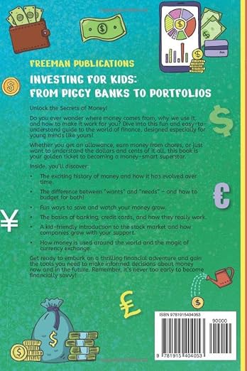 Investing for Kids: From Piggy Banks to Portfolios - A Fun Guide to Financial Literacy for Ages 8-12 - MPHOnline.com