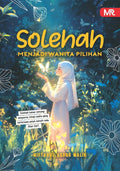 Solehah - Menjadi Wanita Pilihan - Must Read - MPHOnline.com
