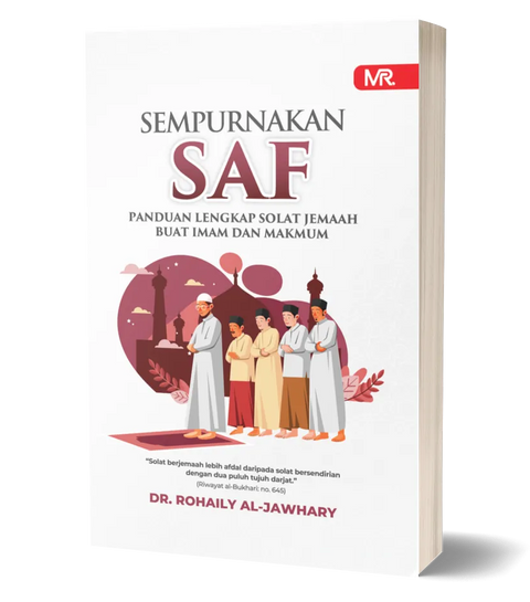 Sempurnakan Saf (Panduan Lengkap Solat Jemaah Buat Imam dan Makmum) - Must Read - MPHOnline.com
