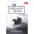 25 Pahlawan Islam (Edisi Kemas Kini) - MPHOnline.com