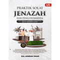 Praktik Solat Jenazah dan Pengurusannya (Edisi Kemas Kini) - MPHOnline.com