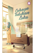 Cahaya Teduhan Luka - Mangosteen Books - MPHOnline.com