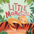 LITTLE MOMO, THE BRAVE is a heartwarming picture book created by Malaysian author Chelsea Penafort and illustrator Nelson Lip. Follow the journey of Momo—a kind and curious creature living in the Malaysian forest—who learns that real bravery means caring for others. Now at MPHOnline.com.