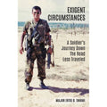 Exigent Circumstances: A Soldier’s Journey Down The Road Less Traveled - MPHOnline.com