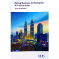 Doing Business In Malaysia: A Practical Guide (2025/2026 Edition) - MPHOnline.com