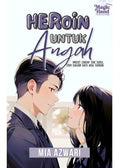 Heroin Untuk Angah - Rinsya Chasiani Publication - MPHOnline.com