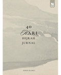 40 Hari Hijrah Jurnal - Naseehat Holding - MPHOnline.com