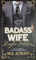 Badass Wife Ungku Jabbar - MPHOnline.com