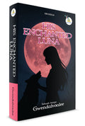 His Enchanted Luna - ATAP Publication - MPHOnline.com