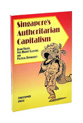 Singapore`S Authoritariancapitalism - MPHOnline.com