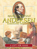 HANS CHRISTIAN ANDERSEN A GIFTFOR HANS - MPHOnline.com
