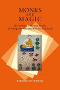 Monks And Magic: Revisiting Aclassic Study Of Religious Cer - MPHOnline.com