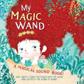 My Magic Wand: A Magical Sound Book! - MPHOnline.com