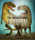 The Fantastic Book of Dinosaurs - MPHOnline.com