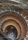 Vatican Museums. 100 works not to be missed - MPHOnline.com