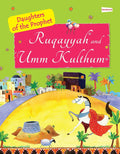 The Story of Ruqayyah and Umm Kulthum : The Daughter of the Prophet Muhammad - MPHOnline.com