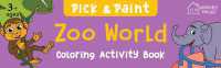 Pick and Paint: Zoo World - MPHOnline.com