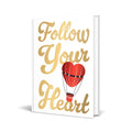 Follow Your Heart - MPHOnline.com