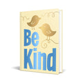 Be Kind - MPHOnline.com