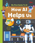 My First Guide to AI: How AI Helps Us - MPHOnline.com