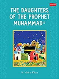 The Daughters Of The Prophet Muhammad S.A.W (H/B) - MPHOnline.com