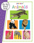 Jolly Kids My Big Board Book: Animals - Jolly Kids - MPHOnline.com