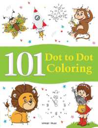 101 Dot To Dot Coloring: Fun Activity Book For Children - MPHOnline.com