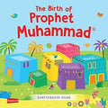 The Birth of Prophet Muhammad Board Book - MPHOnline.com