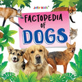 Jolly Kids Factopedia of Dogs - MPHOnline.com