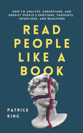 Read People Like A Book : How To Analyze Understand, And Predict People’s Emotions, Thoughts, Intentions, And Behaviors - MPHOnline.com