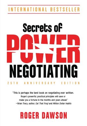 Secrets of Power Negotiating, 25th Anniversary Edition - MPHOnline.com