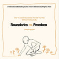 Boundaries = Freedom: How to Create Boundaries that Set You Free Without Feeling Guilty - MPHOnline.com