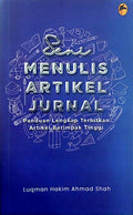 Seni Menulis Artikel Jurnal: Panduan Lengkap Terbitkan Artikel Berimpak Tinggi - MPHOnline.com