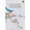 Knitting The Heart Letters To Frustrated Soul - MPHOnline.com