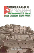 Perihal Palestin Noam Chomsky & Ilan Pappe - MPHOnline.com