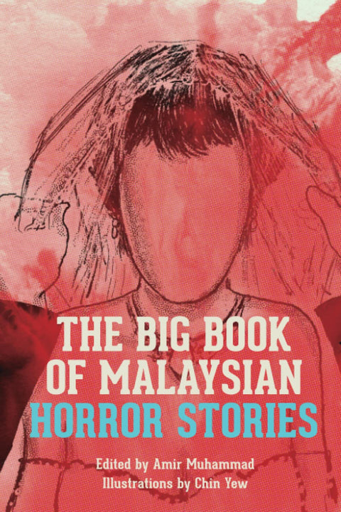 The Big Book of Malaysian Horror Stories - MPHOnline.com