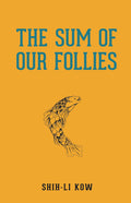 The Sum of Our Follies - MPHOnline.com