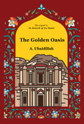 Following the events of In Search of an Oasis, Indra and Iskandar find themselves at a crossroad. Though faraway in Singapore, the shadows of their past in Jordan reach out to haunt them in the present. THE GOLDEN OASIS by A. Ubaidillah, now at MPHOnline.com.